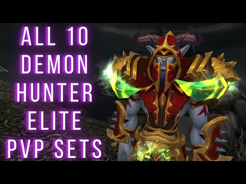 All 10 Demon Hunter Elite Gladiator Sets - Transmog