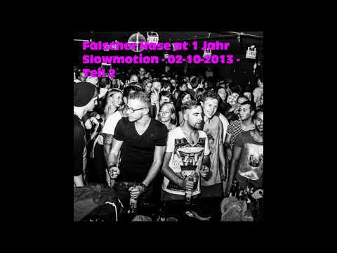 Falscher Hase at 1 Jahr Slowmotion - 02-10-2013 - Teil 2 [DJ Set | Deep House]