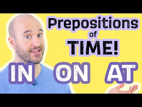 Prepositions of TIME! - Learn English prepositions