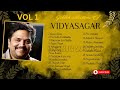 VIDYASAGAR HITS VIDYASAGAR TAMIL HIT SONGS VOL 1 TAMIL HIT SONGS TAMIL MELODY SONGS JUCKBOX
