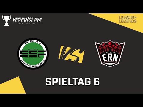 ESBD-Vereinsliga 19/20 - TSV Burgdorf x eSport Rhein-Neckar - Spieltag 6 (LoL)