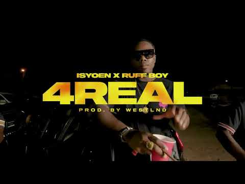 Isyoen ft Ruff boy .4Real (official clip)