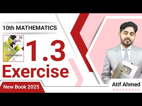 Exercise 1.3 class 10 maths new book || NBF || Ex 1.3 class 10 maths | New book 2025 | federal board