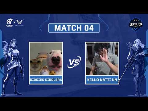 Diddies Diddlers vs Kello Nathi Un | Quest Level Up Series AUG | Round 02 Match 04 part 1