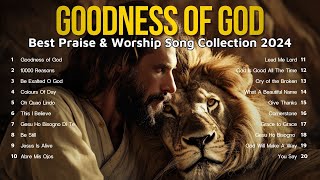 Goodness Of God ~ Hillsong Worship Christian Worship Songs 2024✝️Best Praise And Worship (#lyrics )