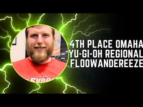 Yu-Gi-Oh! Omaha Regional 4th Place Floowandereeze