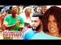 Against My Destiny Season 1 - Mercy Johnson 2018 Latest Nigerian Nollywood Movie full HD