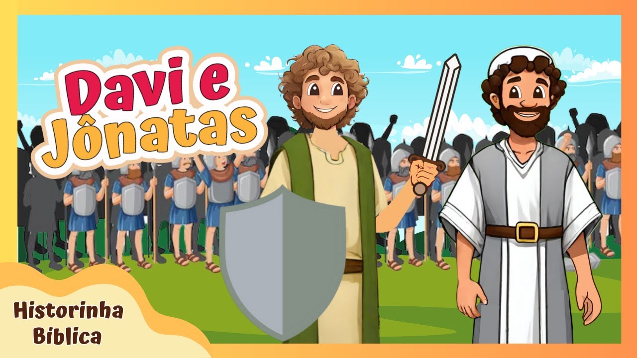 Historinha Bíblica Infantil: A Amizade entre Davi e Jônatas - O confronto entre Saul e Davi #52