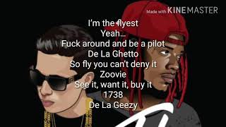 De La Ghetto ft Fetty Wap,F.L.Y(Letra)