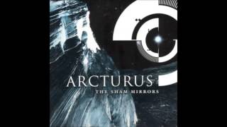 ARCTURUS - The Sham Mirrors (Full Album) | 2002 |