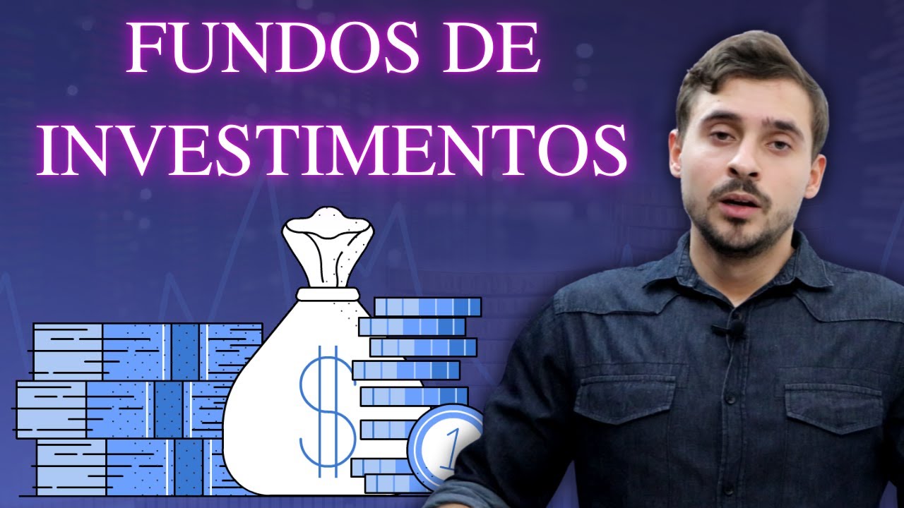 O quê é um Fundo de Investimento? Para quê serve? Quais as vantagens e desvantagens?