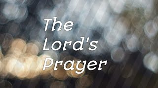 Our Father Prayer  (Please Like,  Share and Subscribe )