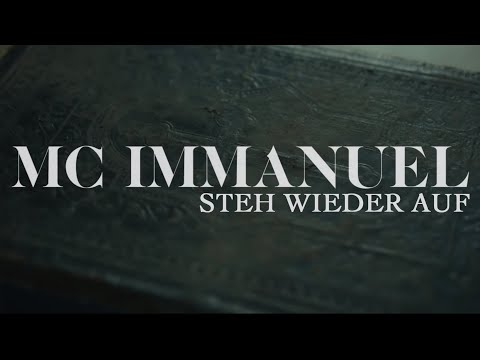 MC Immanuel - Steh wieder auf (Official HD Version)