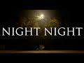NIGHT NIGHT Horror Short Film