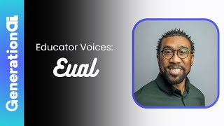 GenerationAI  Educator Voices: Eual