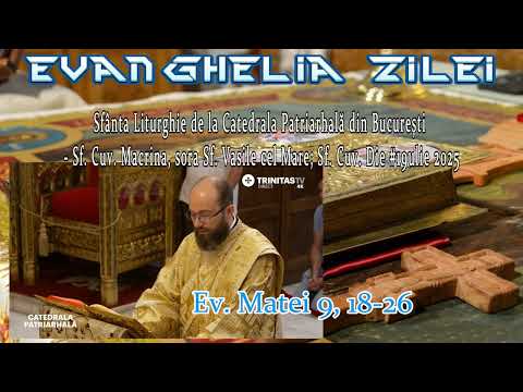 Evanghelia zilei - Matei 9, 18-26