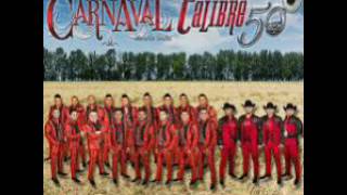 Calibre 50 - Quien Es El Patron ft Banda Carnaval