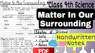 Matter In Our Surroundings Handwritten Notes pdf class 9th Science Handwritten Notes Chapter-1 Chemi