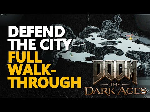 Defend the City FULL Walkthrough Doom The Dark Ages