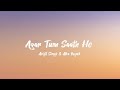Agar Tum Saath Ho (lyric) | Tamasha | Ranbir Kapoor, Deepika Padukone | T-Series
