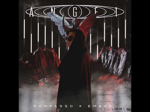 Rompasso feat.EMSHE - Angel