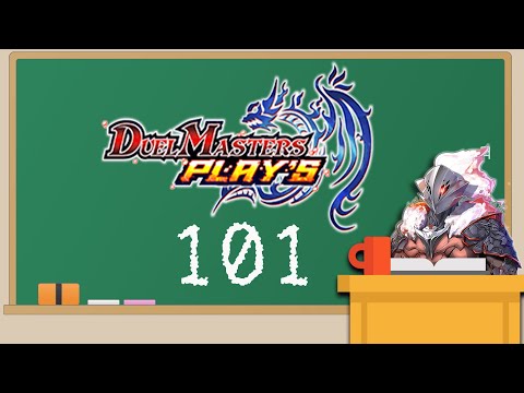 Duel Master Plays 101
