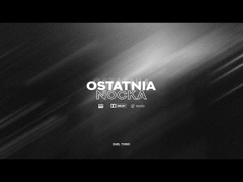 quei - OSTATNIA NOCKA (Official Video) (feat. Tokio)