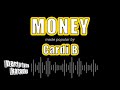 Cardi B - Money (Karaoke Version)