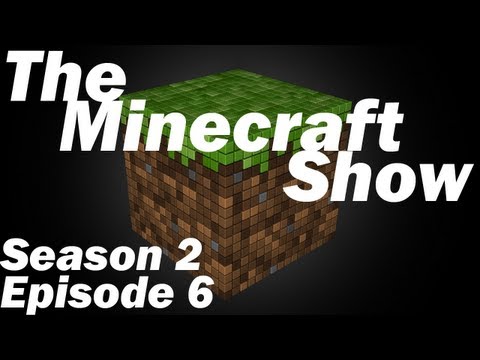 The Minecraft Show - The Gang Explore the Mushroom Kingdom - 206