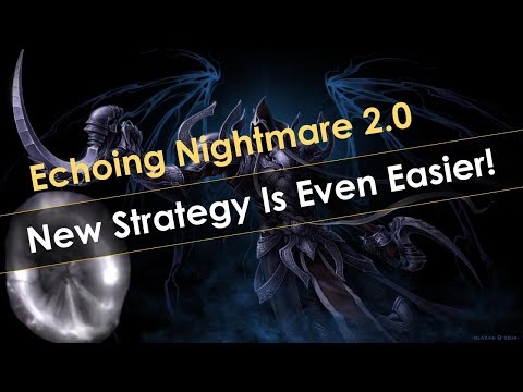 New Strategy for Echoing Nightmares - Easier and Hardcore Viable!