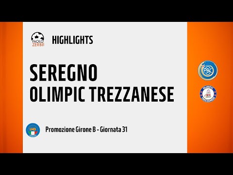 [HIGHLIGHTS] Promozione Girone B 24/25 - Day 31 - Seregno - Olimpic Trezzanese
