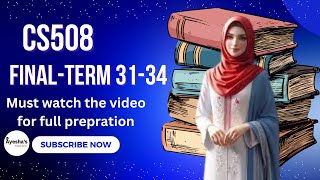 CS508 short lectures || cs508 final term preparation videos || CS508 Lecture 31,32,33,34