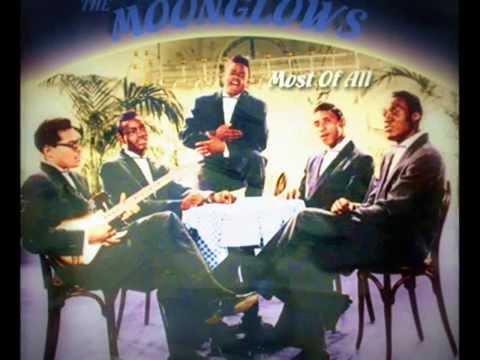 THE MOONGLOWS - "MOST OF ALL"  (1955)