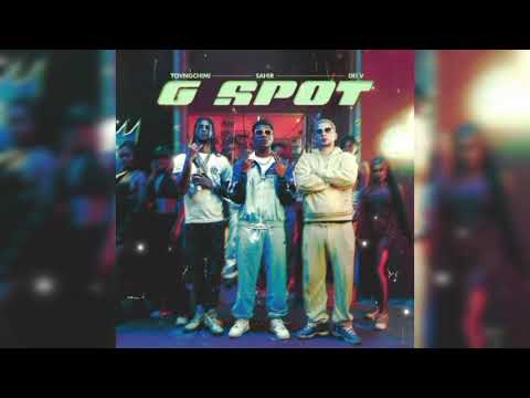 Sahir, YOVNGCHIMI, Dei V – Punto G