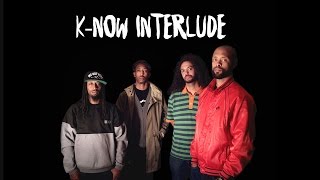 Souls of Mischief & Adrian Younge - K-NOW Interlude - There Is Only Now
