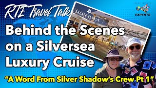 Silversea Cruises Silver Shadow BEHIND THE SCENES