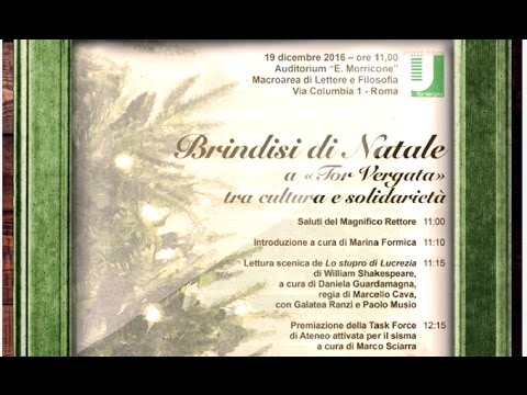 Università Tor Vergata - Brindisi di Natale 2016 tra cultura e solidarietà