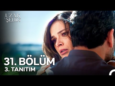 Uzak Şehir 31. Bölüm 3. Tanıtım | "Ne Oldu Da Kaçıyorsun? N'olur Söyle!"