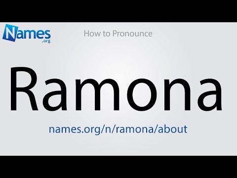 How to Pronounce Ramona