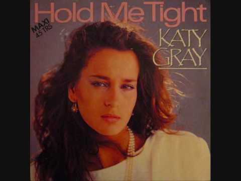Hold Me Tight - Katy Gray