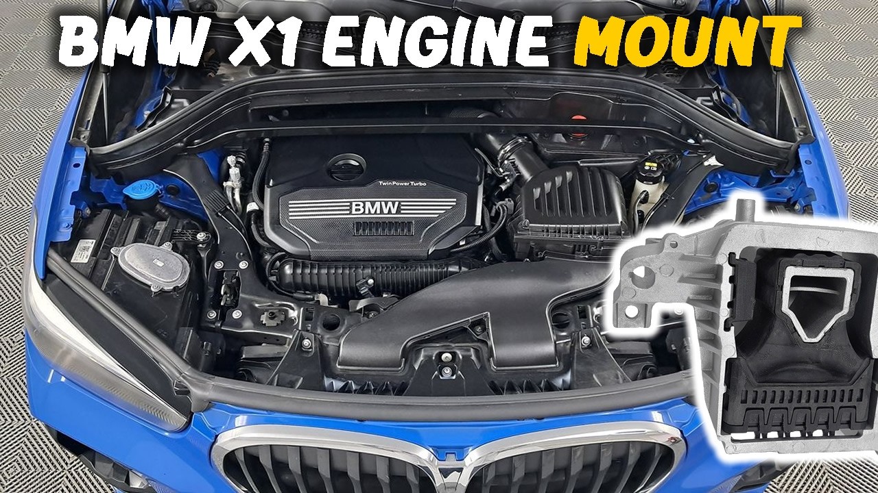 BMW X1 (F48) Engine Mount Replacement: Stop the Shaking! (2016-2022)