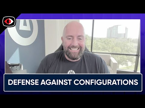 Defense Against Configurations as CIOs and CISOs Show Value Through Risks and Metrics - BSW #420