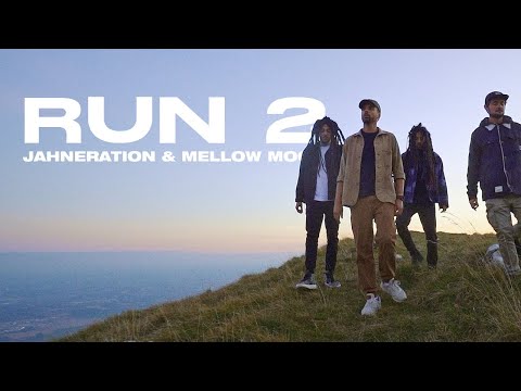 Jahneration - Run 2 feat. Mellow Mood (Official music video)