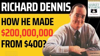 5 RULES that made him $200,000,000 from $400 | Richard Dennis Market Wizards Interview