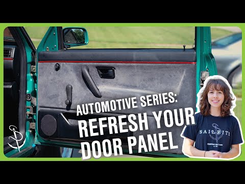 Reupholster Your Car's Door Panel Vinyl—Automotive Refresh Series