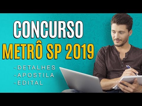 Apostila Metrô SP 2019 - Edital e material preparatório do concurso Metrô SP