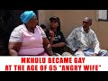 Ep 502 Mkhulu Became Gay At The Age Of 65 Angry Wife