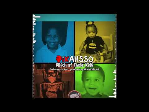 1♒ @PiKaHsSo - Which Of These Kids feat Lil PiKy In Stores Now Promo Produced By BeatNerd Hub