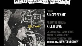 New Found Glory - Sincerely Me
