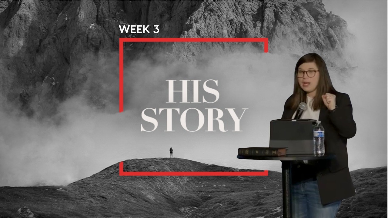 His Story: Week 2